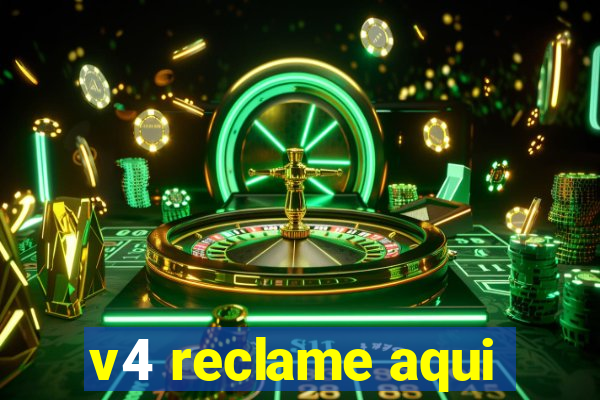 v4 reclame aqui